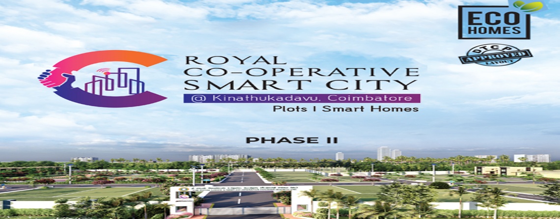 Why Royal Co-Operative Smart City Phase II is a Smart Investment Near Coimbatore